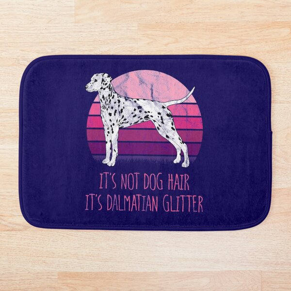 It's Not Dog Hair, It's Dalmatian Glitter Bath Mat
