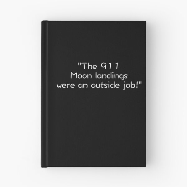 Item preview, The 911 Moon landings were an outside job!  designed and sold by azule1.