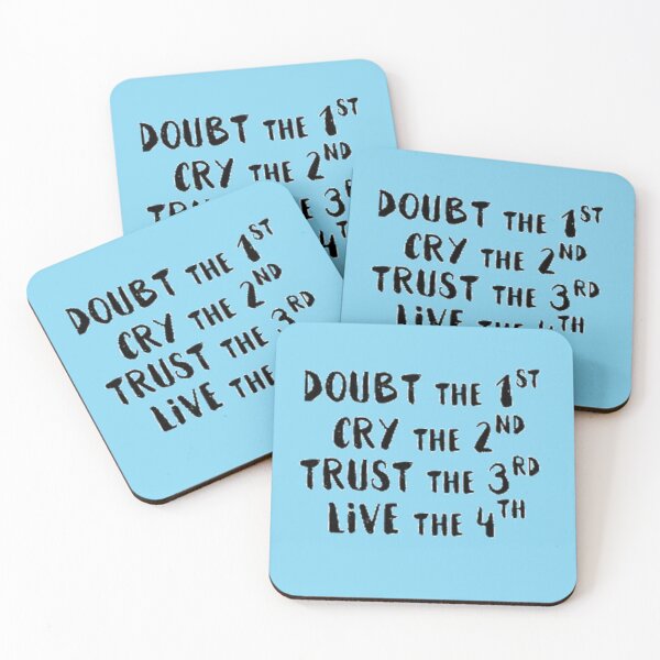 Item preview, Doubt the 1st, Cry the 2nd, Trust the 3rd, Live the 4th designed and sold by anneweidner10.
