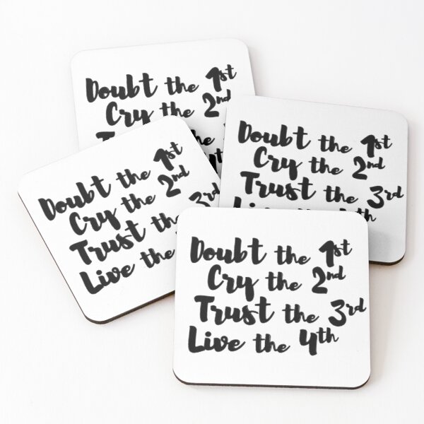 Item preview, Doubt the 1st, Cry the 2nd, Trust the 3rd, Live the 4th designed and sold by anneweidner10.
