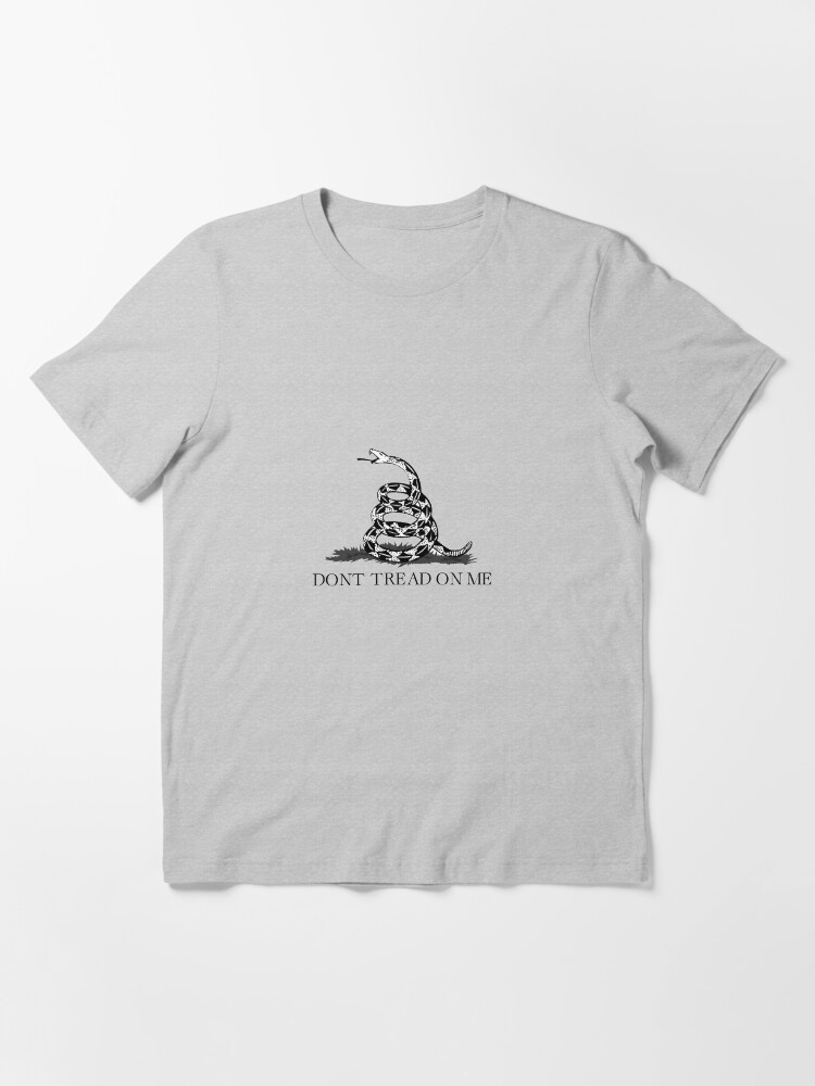 Alternate view of Don't Tread On Me Essential T-Shirt