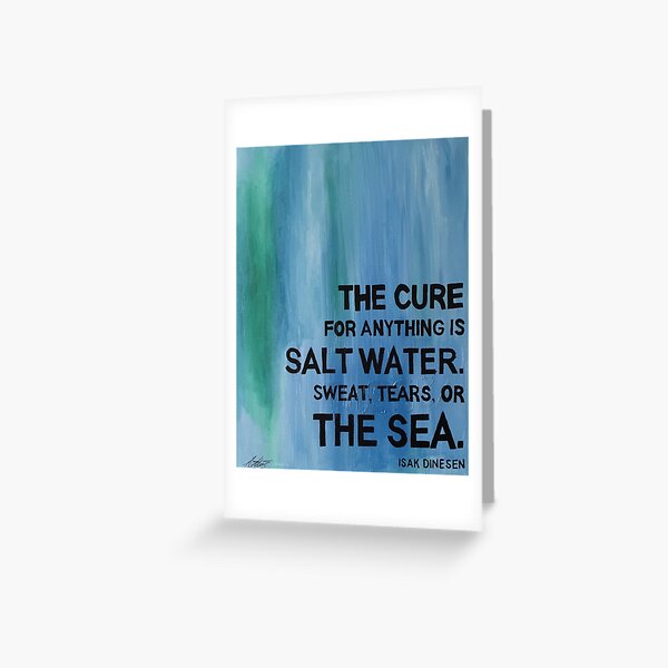 Isak Dinesen Salt Water Quote Painting Greeting Card