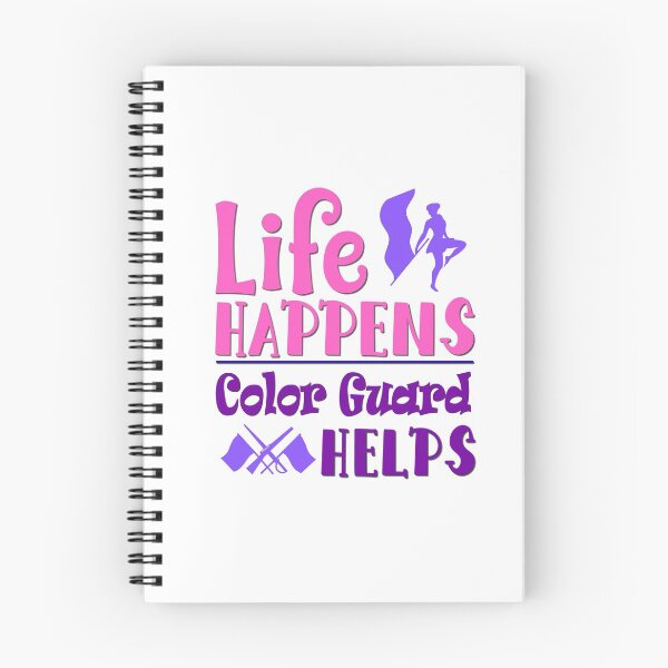 Item preview, Life Happens - Color Guard Helps designed and sold by BandMomDesigns.