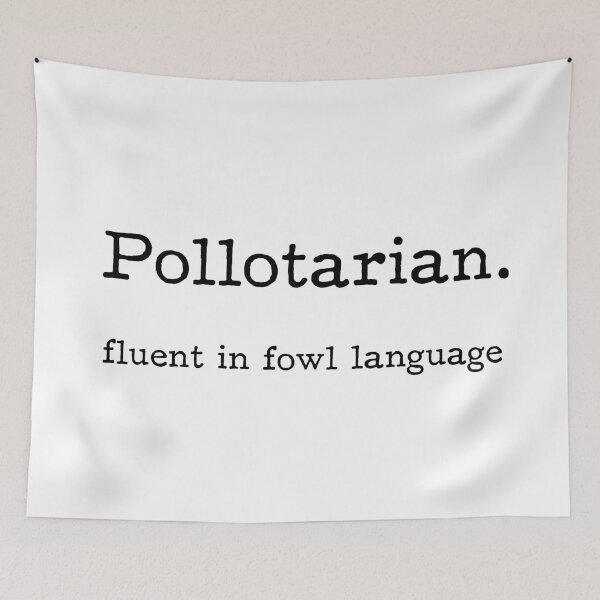 Item preview, Pollotarian - fluent in fowl language designed and sold by Gluttoinc.