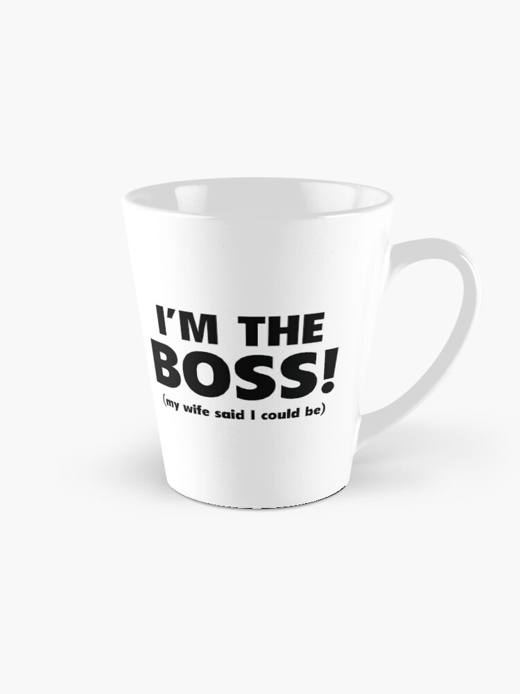 Boss Coffee Mug, Bossy Humor Gift