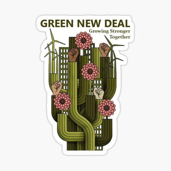 Green New Deal - Alexandria ocasio cortez Sticker