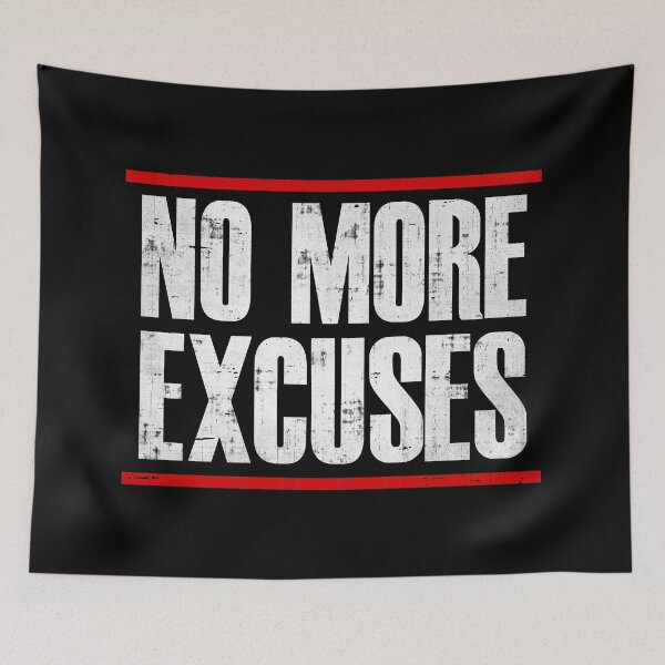 Item preview, No More Excuses designed and sold by RebelFlag.