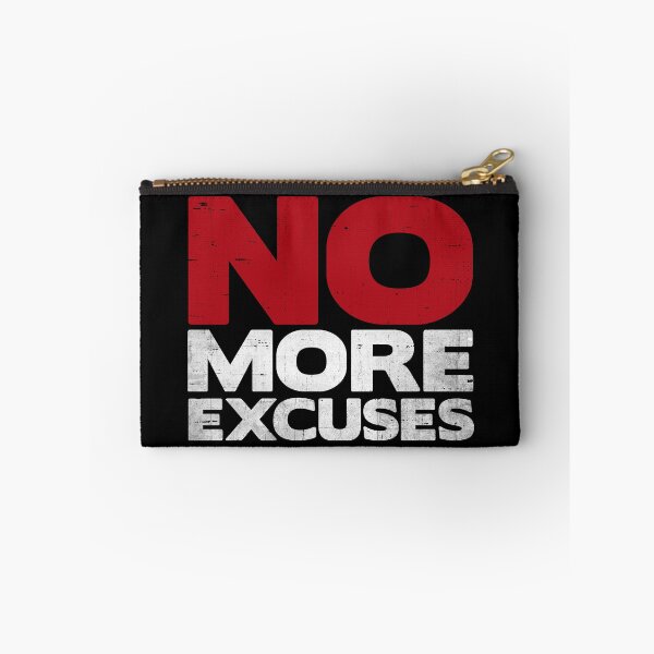 Item preview, No More Excuses designed and sold by RebelFlag.