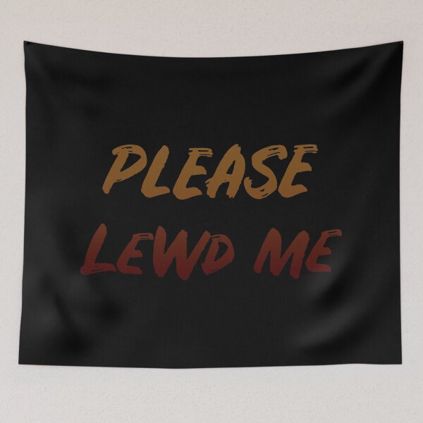 Item preview, Anime Hentai Please Lewd Me designed and sold by TenthFungi.