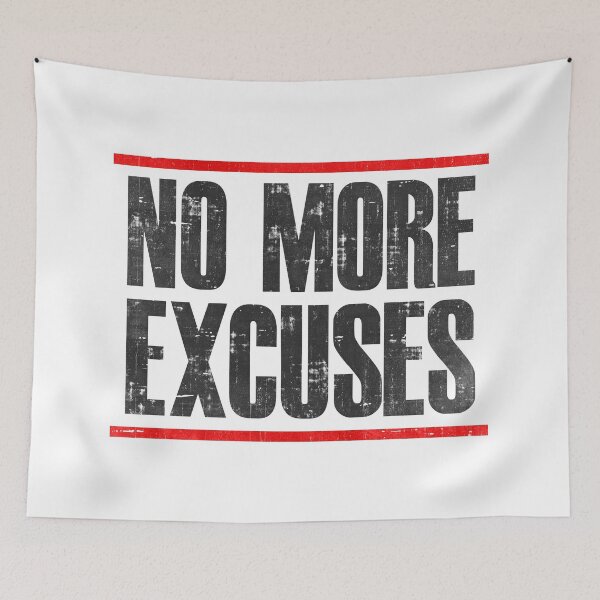 Item preview, No More Excuses designed and sold by RebelFlag.