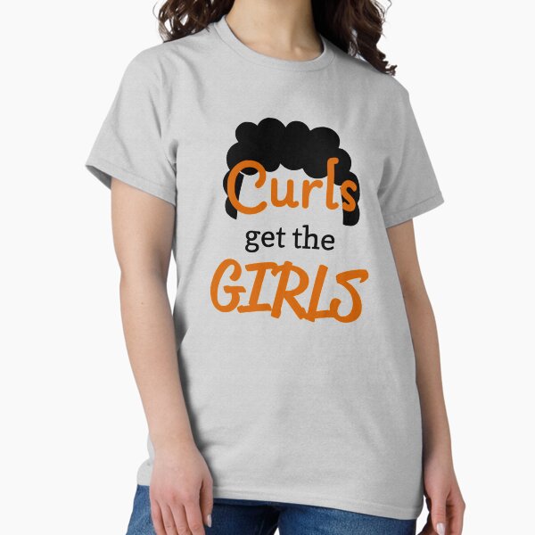 Item preview, Curls get the Girls funny mens boys tshirt clothing curly hair design designed and sold by ABdigitaldesign.