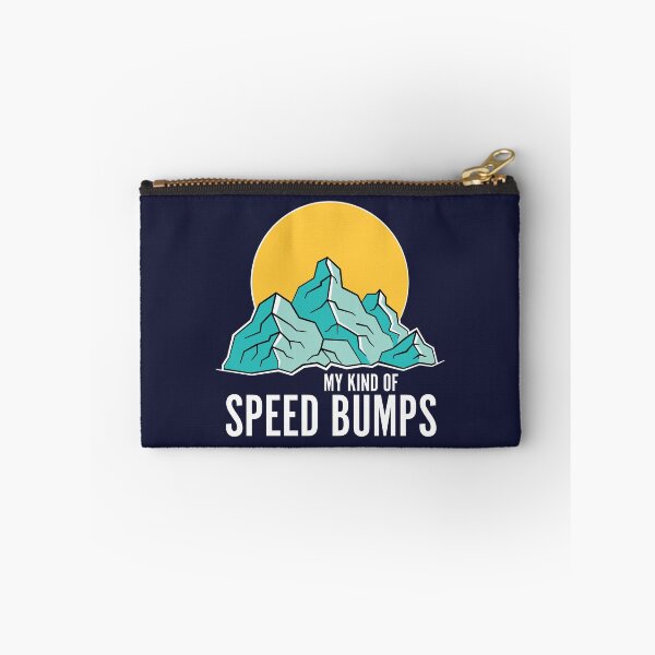 Item preview, My Kind Of Speed Bumps designed and sold by shirtgrass.