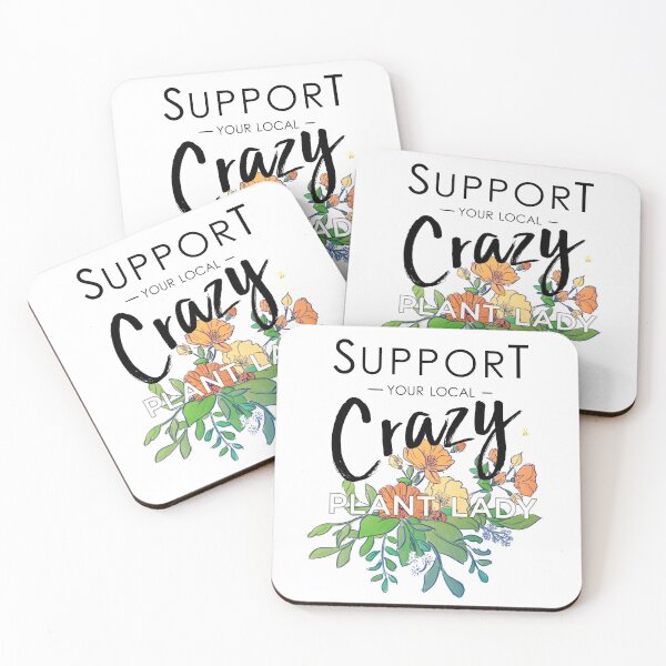 Item preview, Support your local Crazy Plant Lady designed and sold by HiPolly.