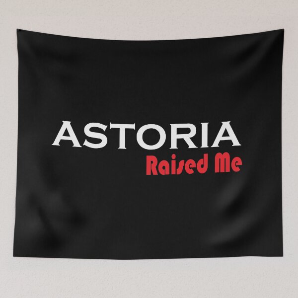 Item preview, Astoria Raised Me New York  designed and sold by QueensNewYork.