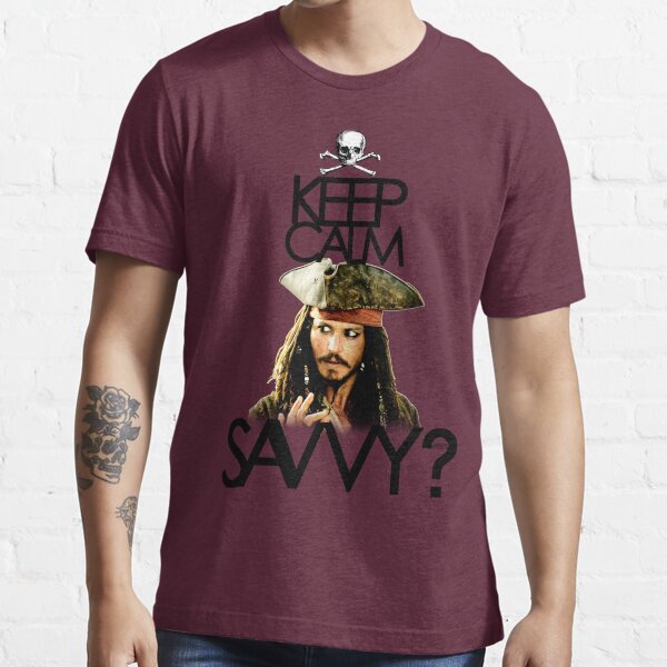 Keep Calm Savvy? Essential T-Shirt