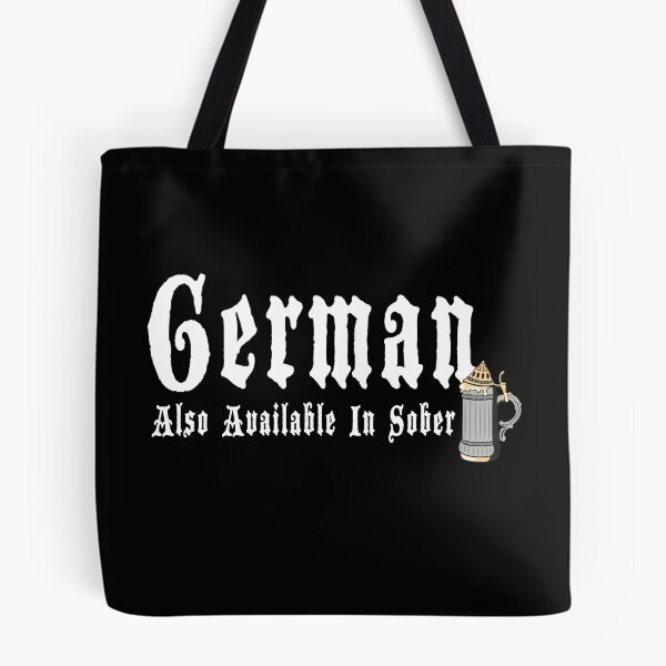 Item preview, German Also Available In Sober designed and sold by HolidayT-Shirts.