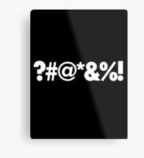 ?#@*&%! - Qbert Parody Swearing Metal Print