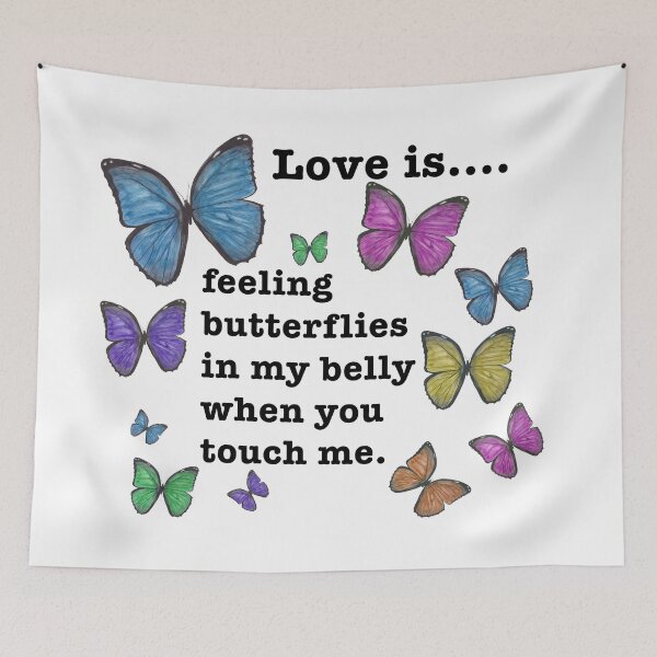 Item preview, Love is.... feeling butterflies in my belly when you touch me designed and sold by jitkaegressy.