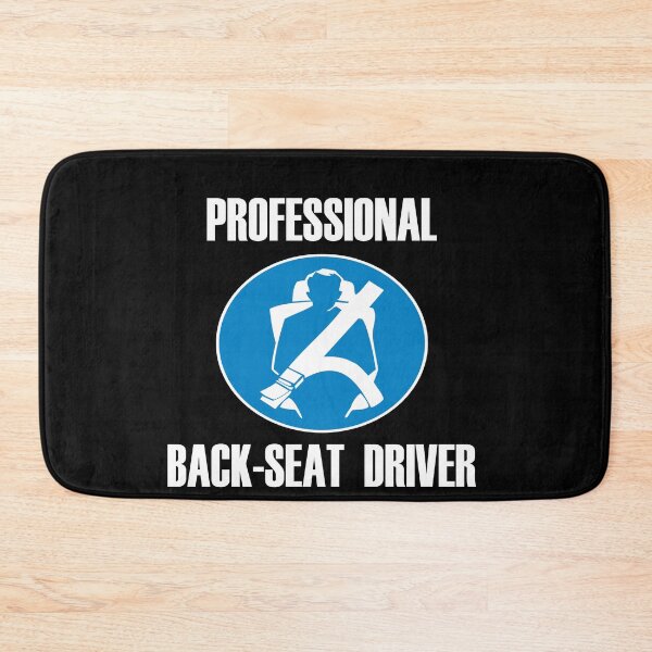 Item preview, Funny Professional Back-Seat Driver T-Shirt designed and sold by Transhuman1986.