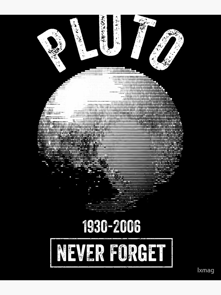 Never Forget Pluto Planet Astronomy Astronomer Vintage Shirt Never Forget Pluto Planet Astronomy Astronomer Vintage Shirt