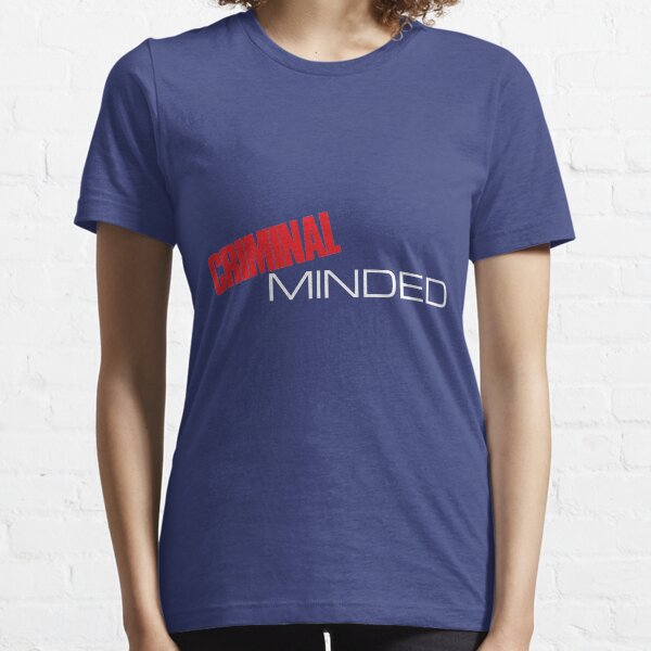 Criminal Minded Essential T-Shirt