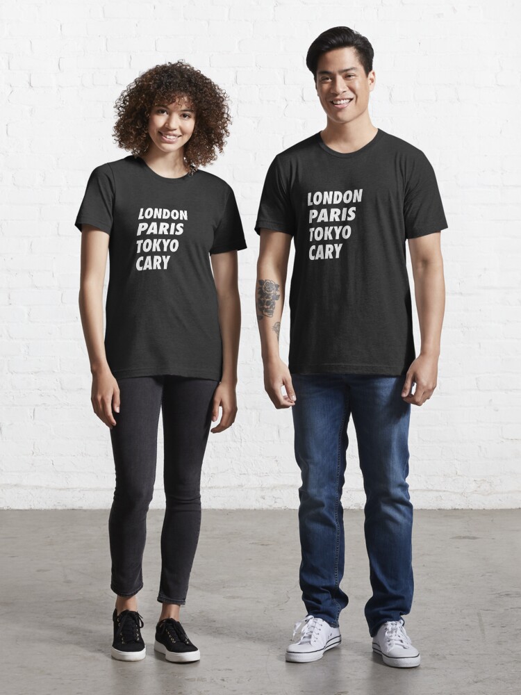 Funny London Paris Tokyo Cary Design" for Sale by LGamble12345 | Redbubble | north carolina t-shirts - carolina t-shirts - north t-shirts