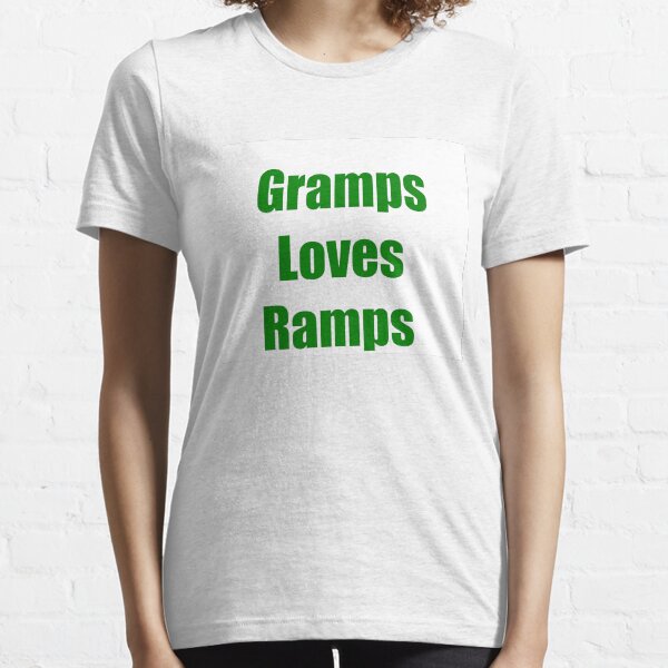 Gramps Loves Ramps Essential T-Shirt