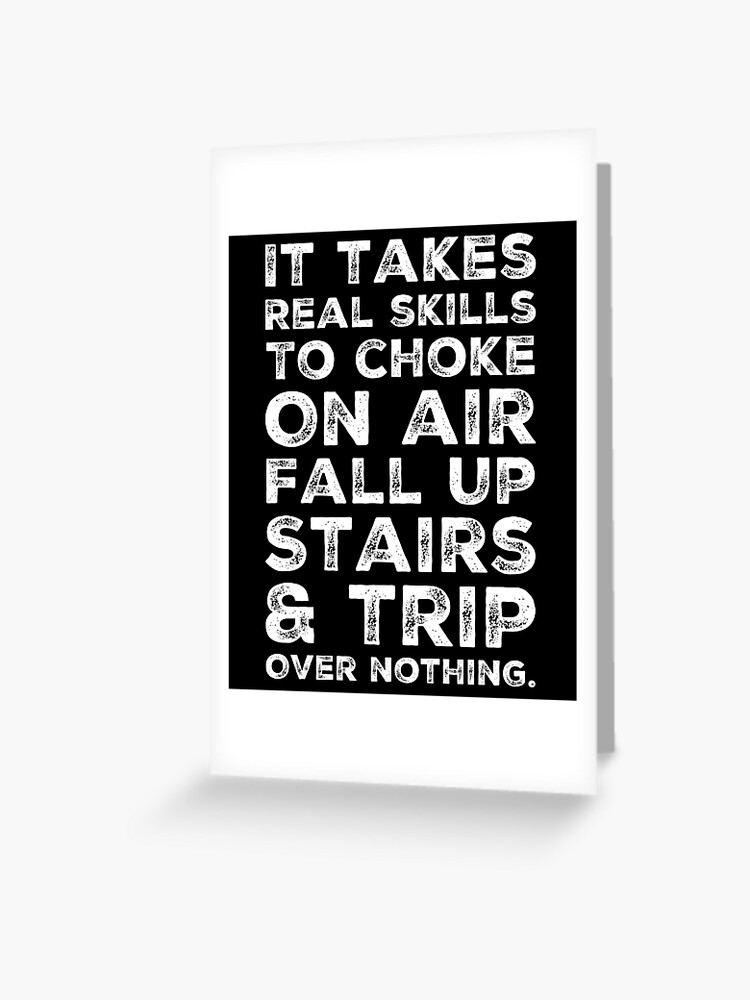 Funny Gift For Clumsy Friend Trip Over Nothing Accident Prone