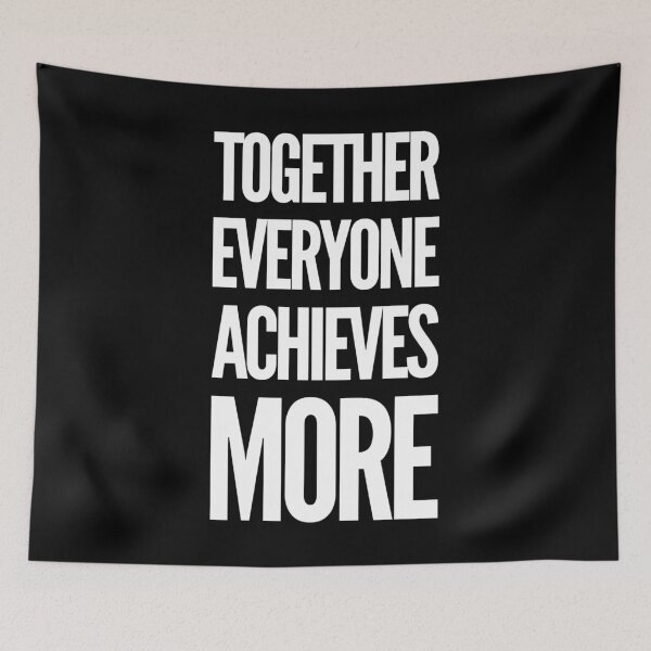 Item preview, Together Everyone Achieves More Team Motivation designed and sold by BiagioDeFranco.