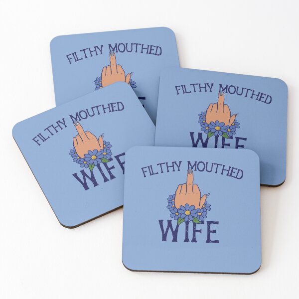Item preview, Filthy Mouthed Wife designed and sold by FrictionMaxxing.