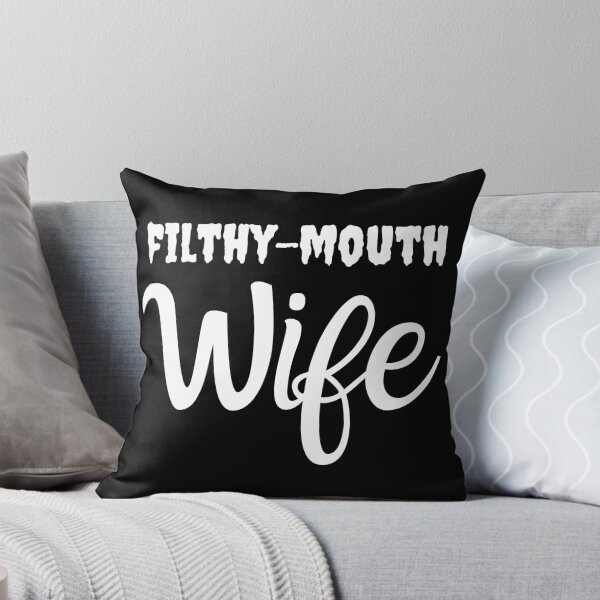 Item preview, Filthy Mouthed Wife - Anti Trump Troll Shirt For Liberals and Pro Democrats designed and sold by JKWArtwork.