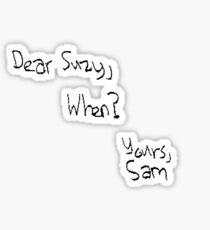 Dear Suzy, Sticker