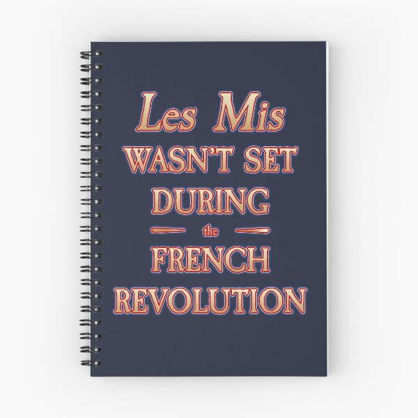 Item preview, Les Mis Wasn't Set During the French Revolution designed and sold by helloitshannah.