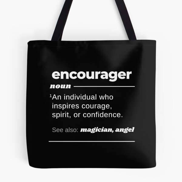 Item preview, Encourager White Cute Funny Gift Fun Spiritual Motivational Inspirational Wise Quote designed and sold by EpsilonEridani.