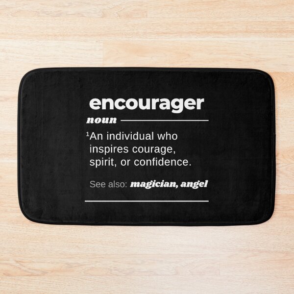 Item preview, Encourager White Cute Funny Gift Fun Spiritual Motivational Inspirational Wise Quote designed and sold by EpsilonEridani.
