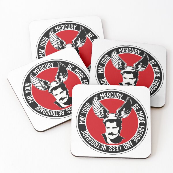 Item preview, May your Mercury be more Freddie and less Retrograde designed and sold by TheDirtyGringo.