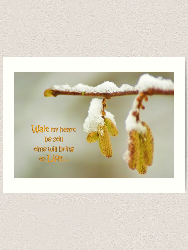 Alternate view of Wait my heart... Art Print