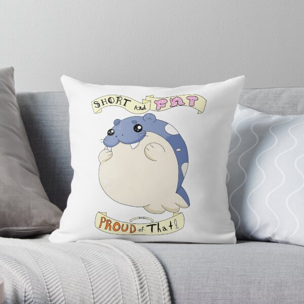 Spheal: Short and Fat and Proud of That! Throw Pillow