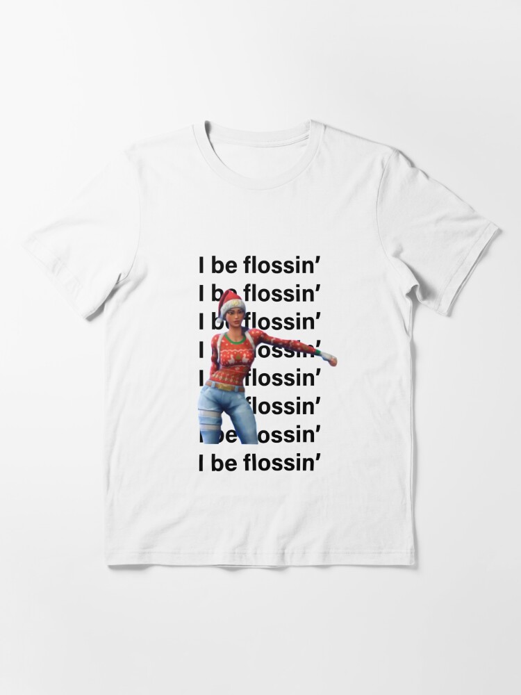 flossin t shirt
