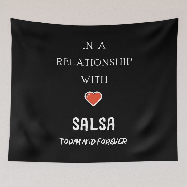 Item preview, In a relationship with salsa designed and sold by Fredonfire.
