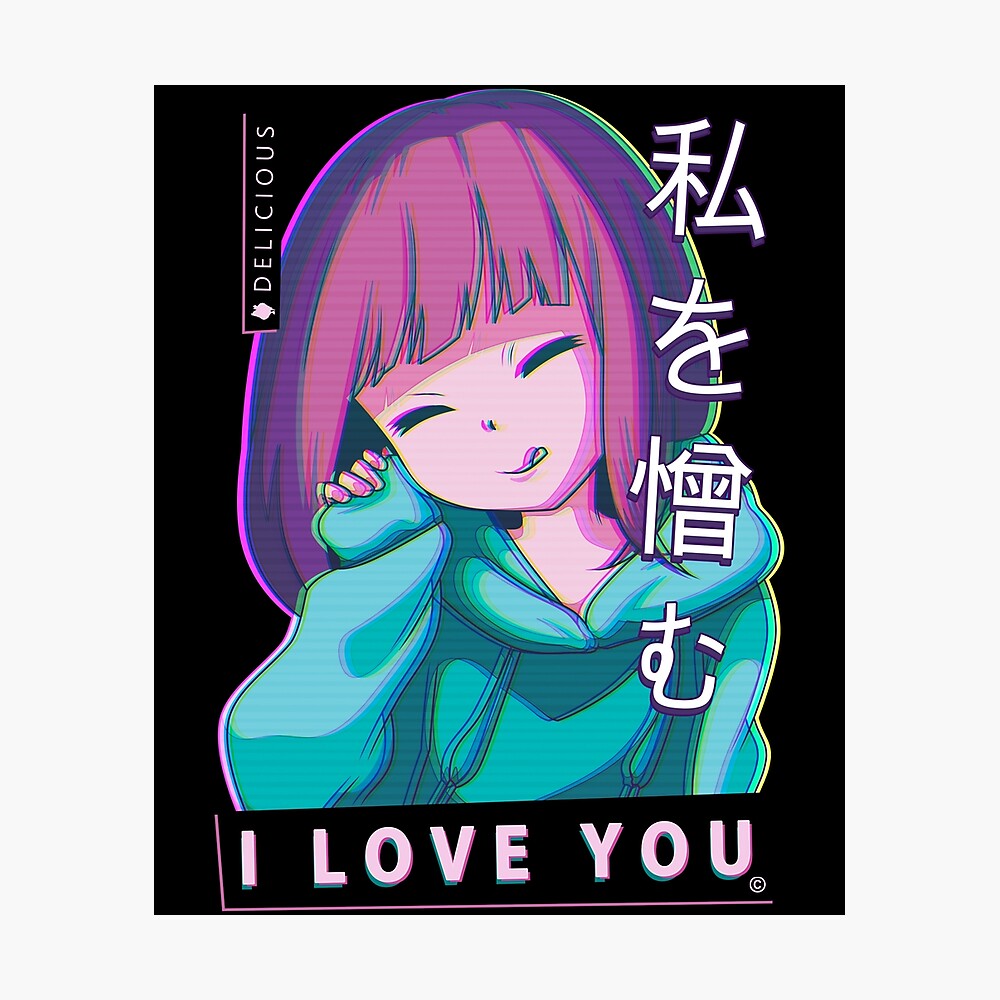 Hate Me I Love You Aesthetic Vaporwave Anime Girl Poster By Alexandergorham Redbubble