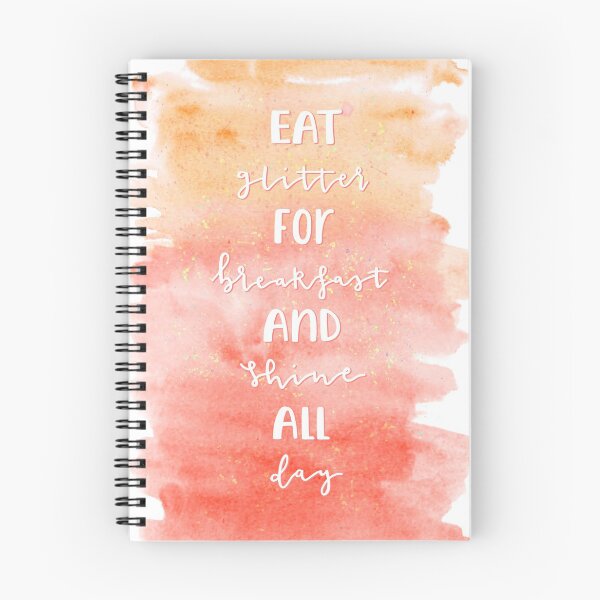 Item preview, Eat glitter for breakfast designed and sold by destinybetts.