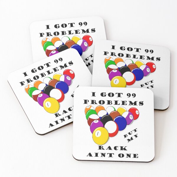 Item preview, 99 Problems but My Rack Ain't One Billiards Humor designed and sold by dallastxart.