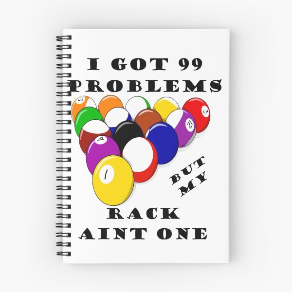 Item preview, 99 Problems but My Rack Ain't One Billiards Humor designed and sold by dallastxart.