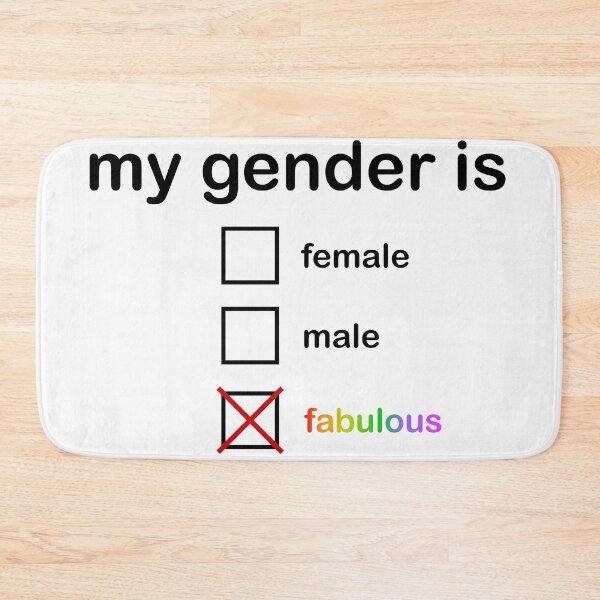 Item preview, My Gender Is.... Fabulous designed and sold by Bug & Brush.