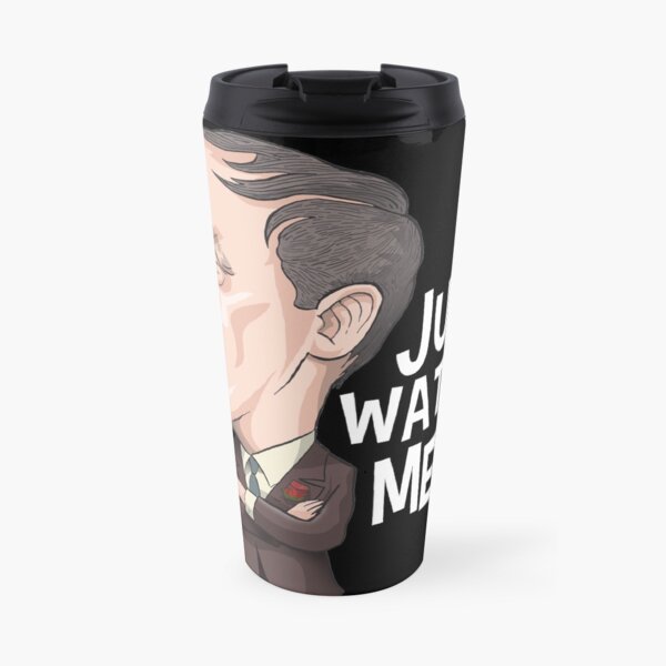 Pierre Trudeau, Just Watch Me Travel Mug