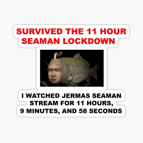 11 hour seaman lockdown Sticker