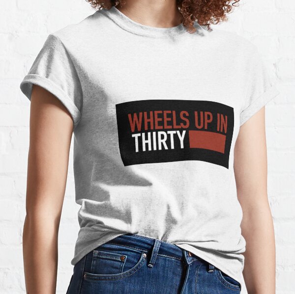 Wheels Up In Thirty Criminal Minds Classic T-Shirt