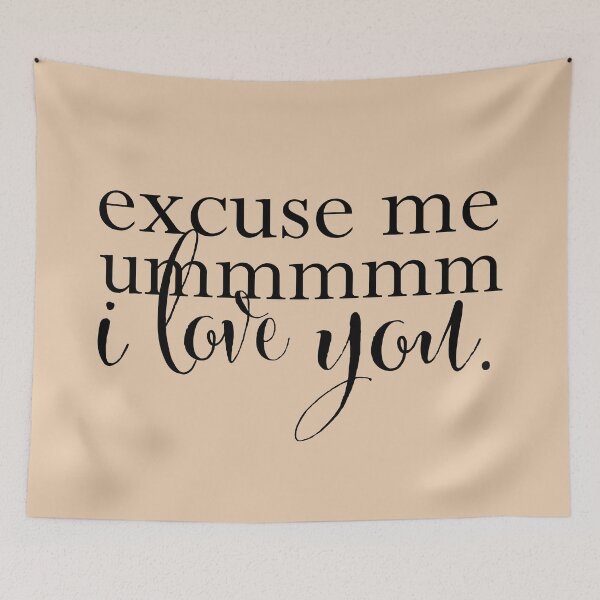 Item preview, excuse me um, i love you (light) designed and sold by BoxOffice2938.