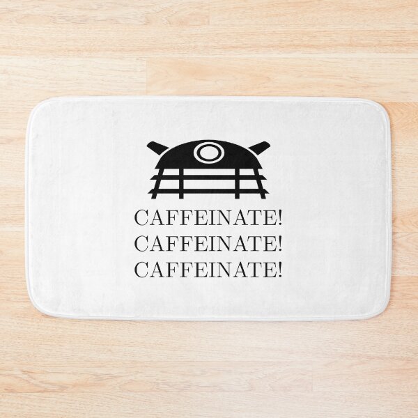 Item preview, CAFFEINATE CAFFEINATE CAFFEINATE designed and sold by tailcat.